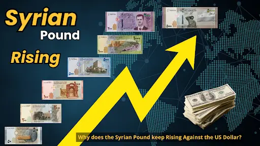 Syrian Pound raise